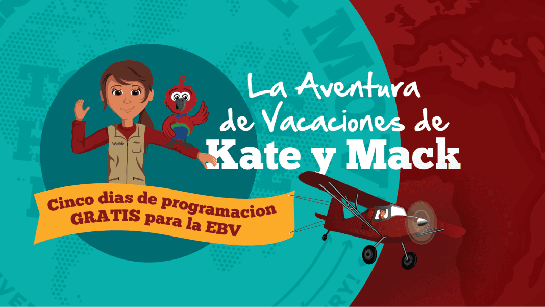 Illustration of Kate and Mack next to a red airplane, with Spanish text announcing “La Aventura de Vacaciones de Kate y Mack” and a yellow banner offering "Cinco dias de programacion gratis para la EBV."