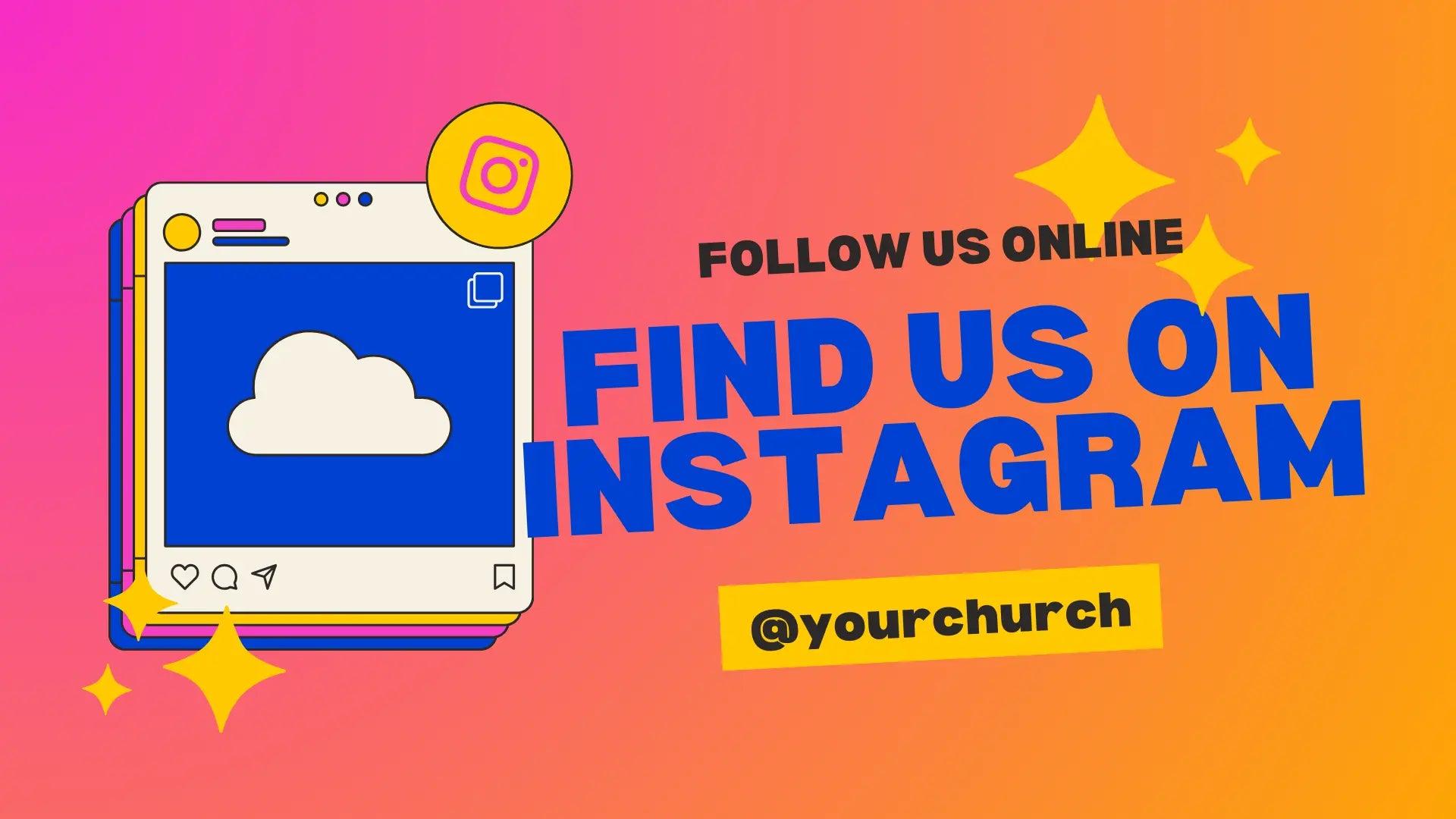 Find Us On Instagram Canva Template