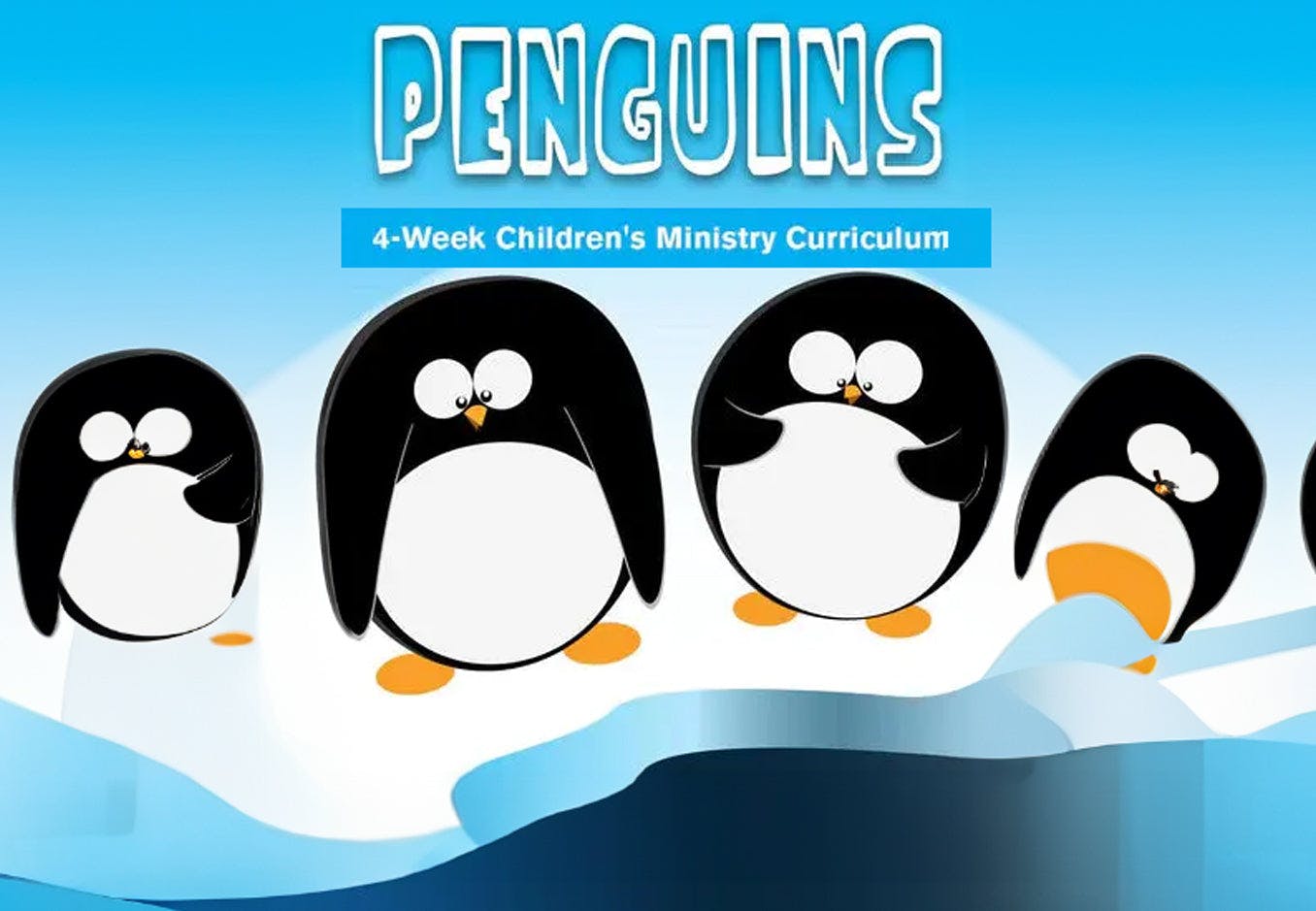 Penguins 4-Week Children's Ministry Curriculum