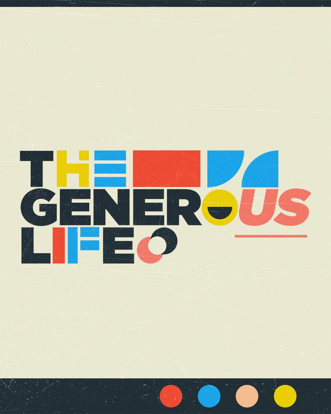 The Generous Life Media Template