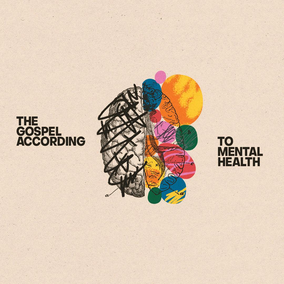 The Gospel According to Mental Health 4-Week Youth Series