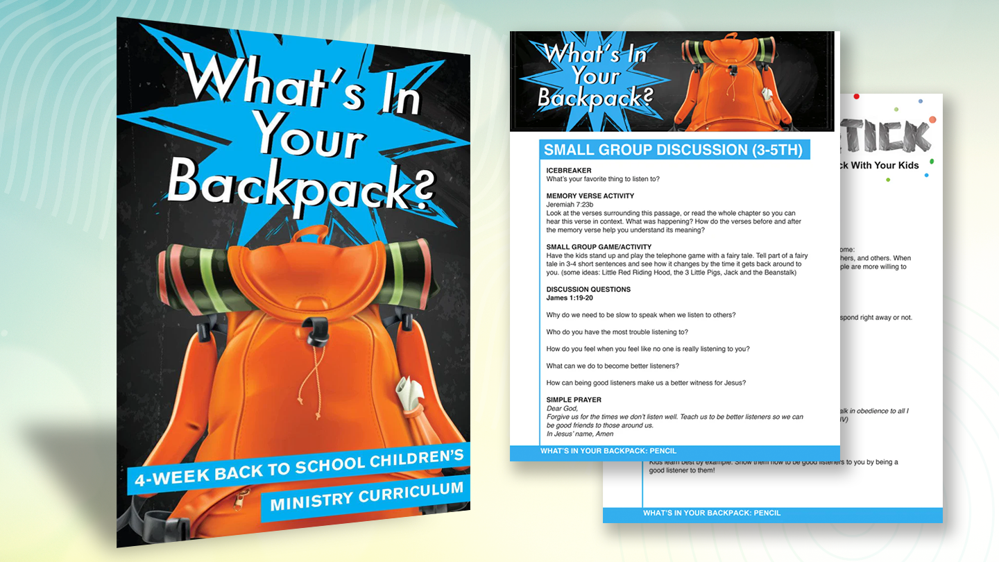 What's In Your Backpack 4-Week Children's Ministry Curriculum