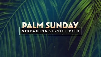 Palm Sunday Streaming