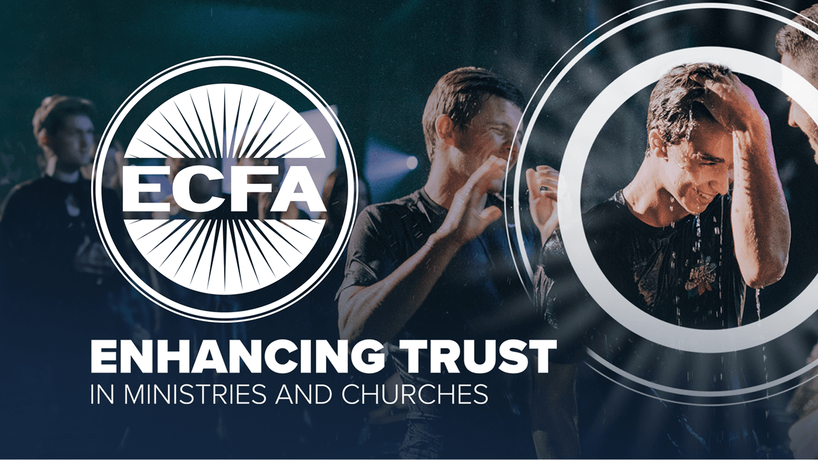 ECFA logo over image of a baptism, with the words 'Enhancing Trust in Ministries and Churches'.