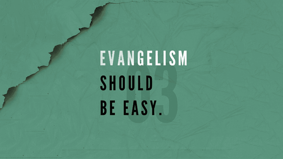 Myth 3 | Exploring Evangelism