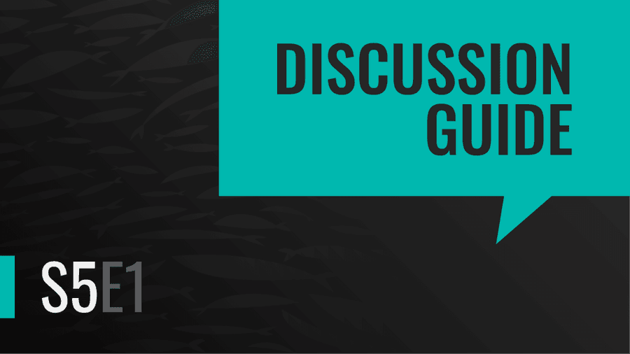 Season 5 Episode One | Discussion Guide