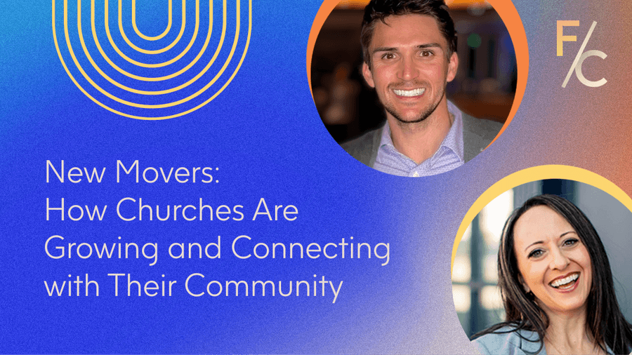 New Movers: How Churches Are Growing and Connecting with Their Community