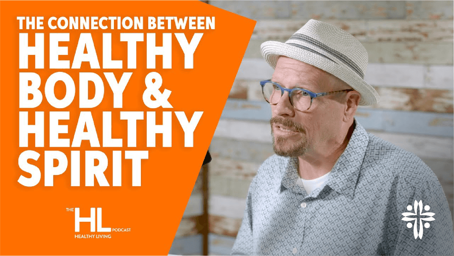 Healthy Body, Healthy Spirit