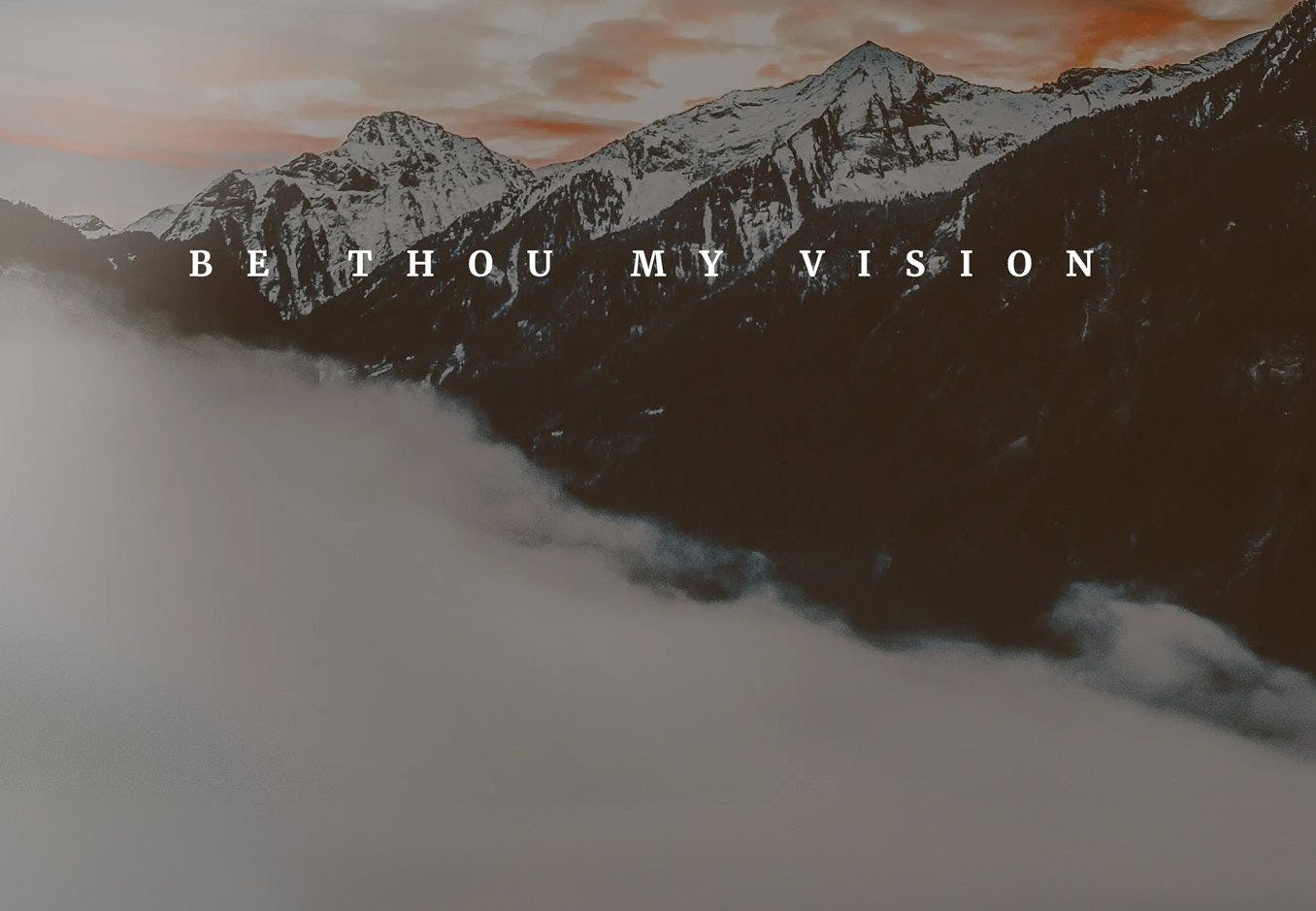 Be Thou My Vision Sermon Title