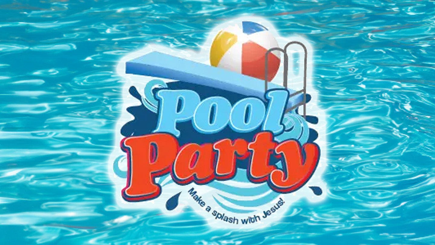 FREE VBS Alternative - Pool Party, Make a Splash With Jesus!