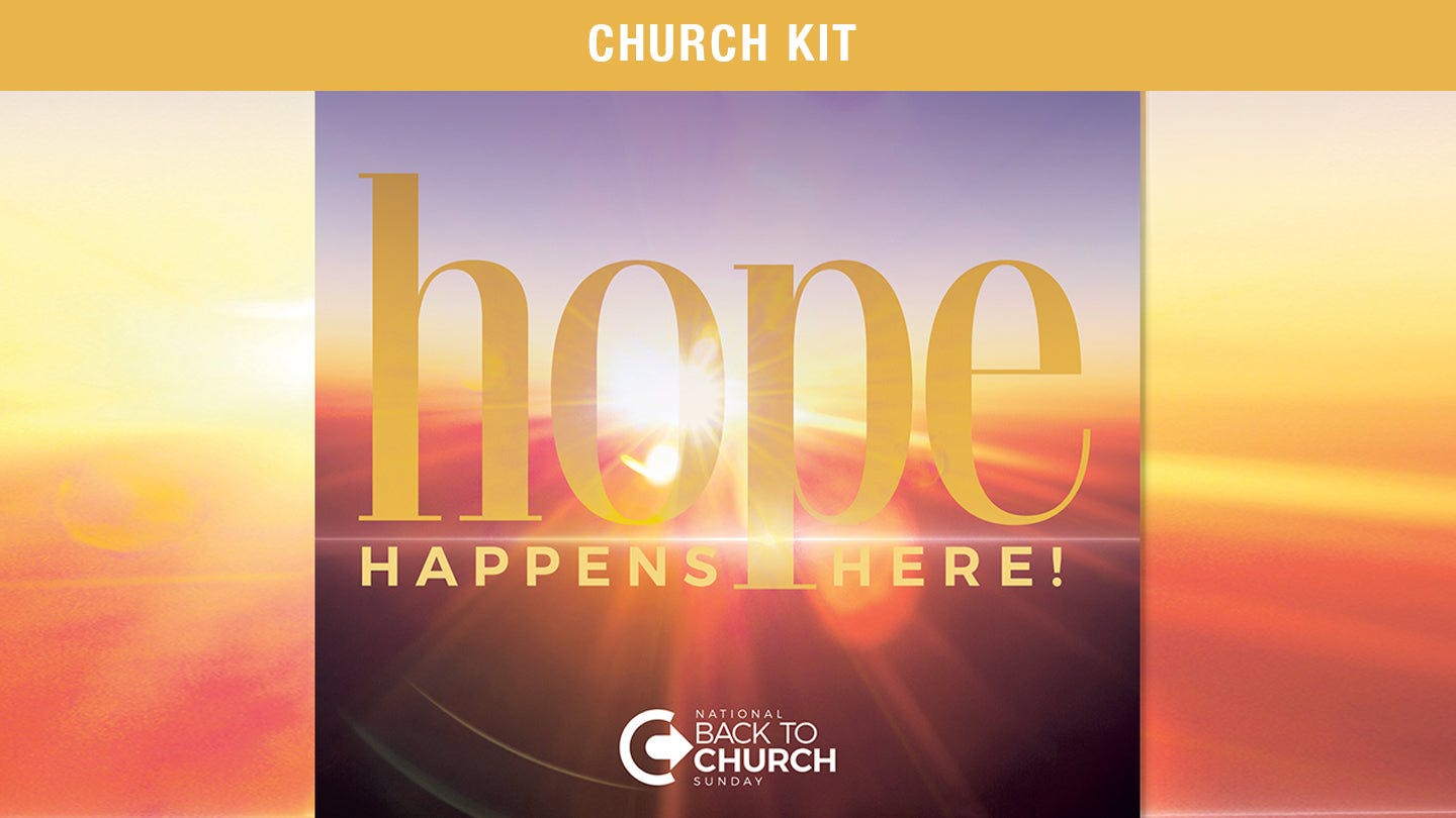 Back to Church Sunday: Hope Happens Here Digital Church Kit