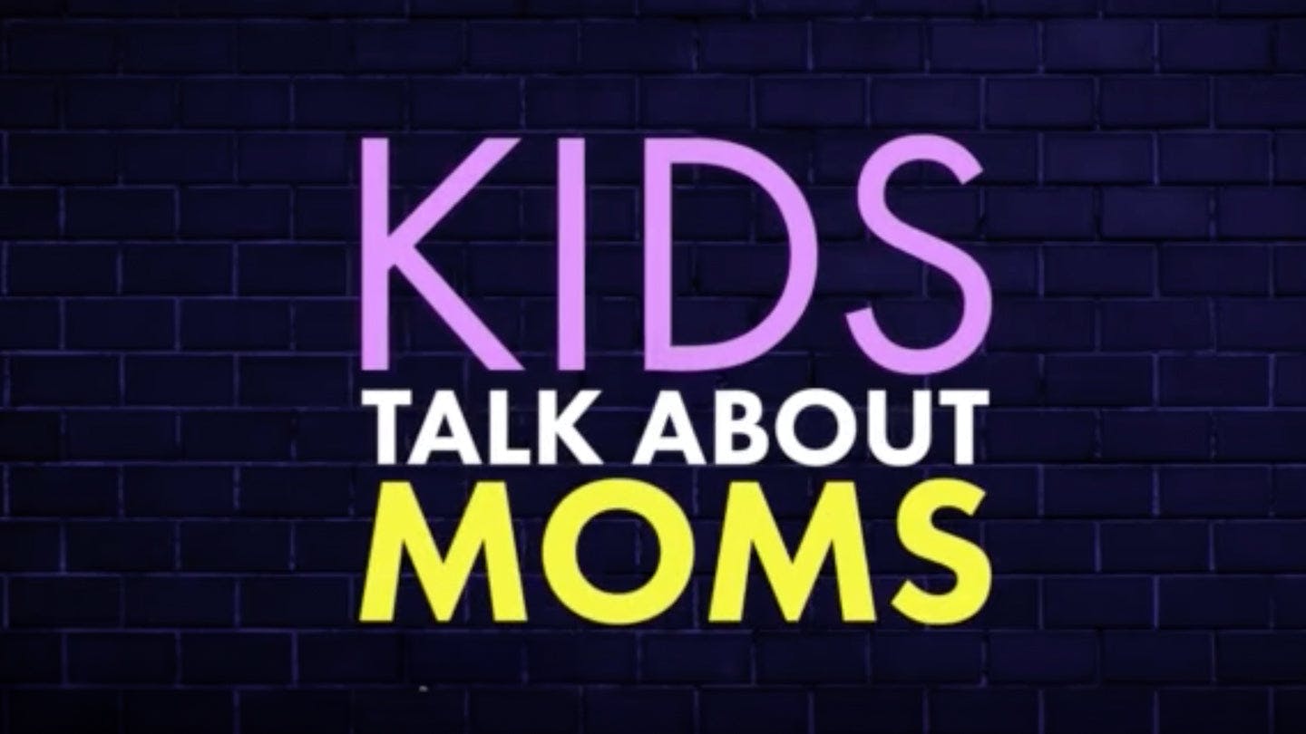 Kids Talk About Mom Mini-Movie