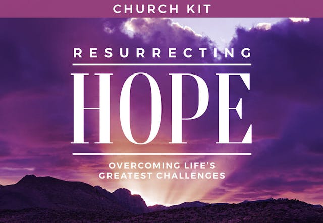 Resurrecting Hope 4-Week Easter Series