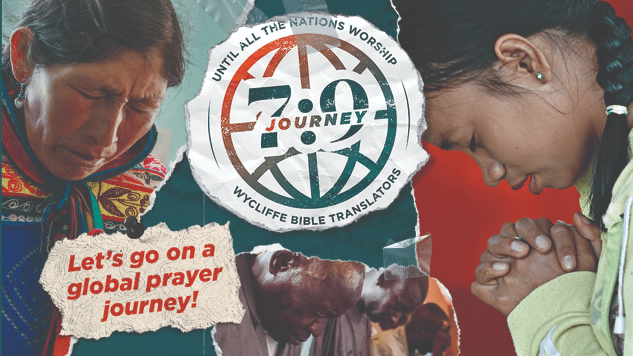Collage of people praying with the text ‘Let’s go on a global prayer journey!’ promoting the Journey 7:9 devotional.
