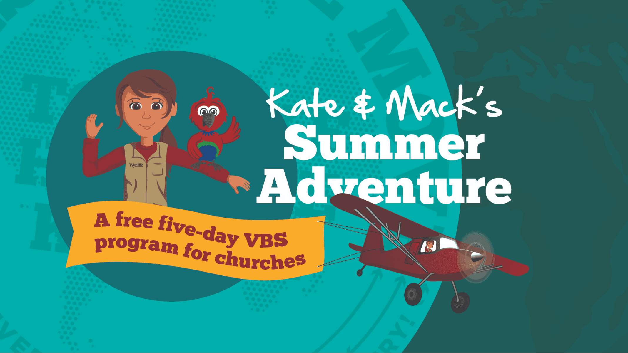Illustration of Kate and Mack with a plane, promoting a free five-day VBS program for churches.