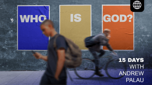 Who Is God? | YouVersion Devotional