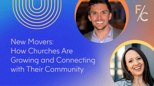 New Movers: How Churches Are Growing and Connecting with Their Community