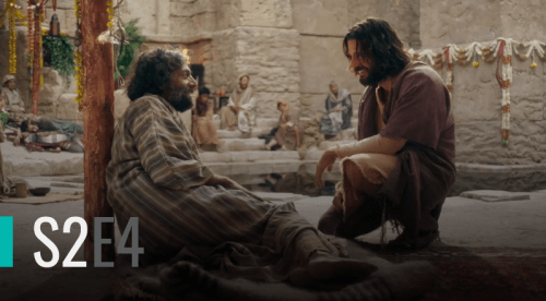 S2E4 | Jesus Heals at the Pool of Bethesda