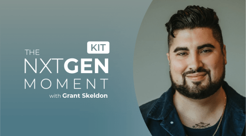 The NXT GEN Moment with Grant Skeldon