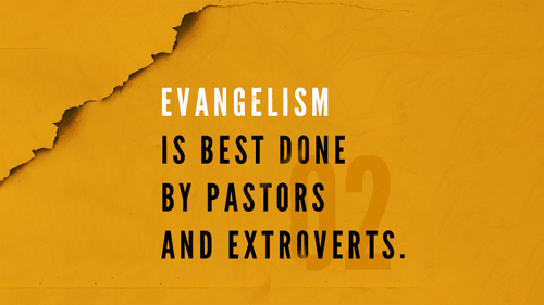 Myth 2 | Exploring Evangelism