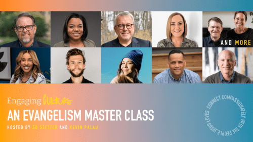 Engaging Culture: An Evangelism Master Class