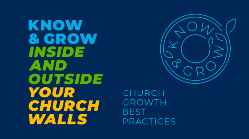 Know & Grow Your Church