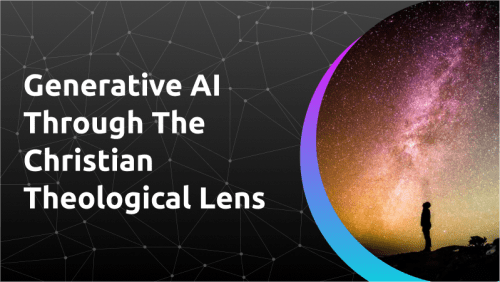 Generative AI Through The Christian Theological Lens						